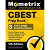CBEST Prep Book - 3 Full-Length Practice Exams, Secrets Study Guide for the California Basic Education Skills Test with Step-by-Step Video Tutorials: - Paperback