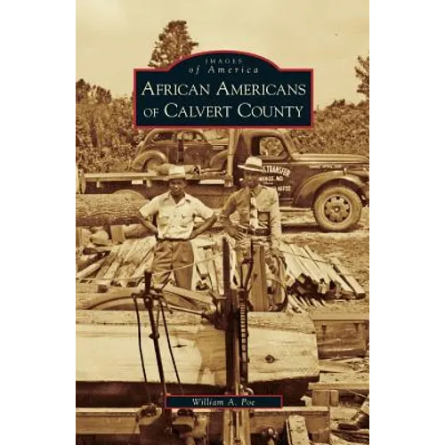 African Americans of Calvert County - Hardcover