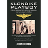 Klondike Playboy - Paperback