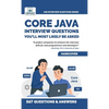 Core Java Interview Questions You'll Most Likely Be Asked: A Complete Guide to Java Fundamentals, OOPs, Collections, Exception Handling, and Java 9 fo - Hardcover