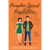 Pumpkin Spiced Possibilities - Paperback