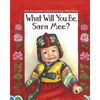 What Will You Be, Sara Mee? - Paperback