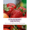 Strawberry Growing - Paperback
