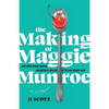 The Making of Maggie Munroe - Paperback