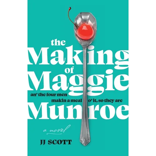 The Making of Maggie Munroe - Paperback