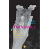 The Viscous: Slime, Stickiness, Fondling, Mixtures - Paperback