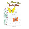 Two Beautiful Butterflies - Hardcover