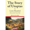 The Story of Utopias: 100th Anniversary Edition - Paperback