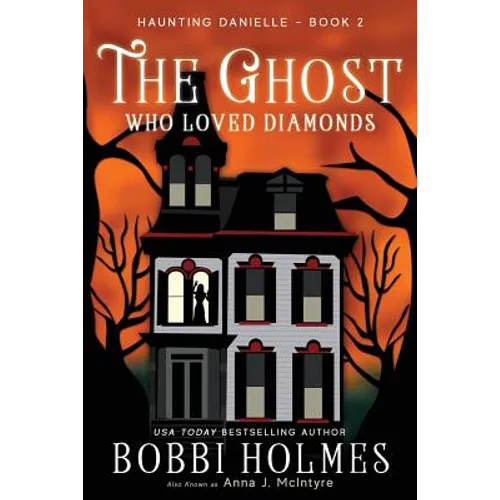The Ghost Who Loved Diamonds - Paperback