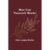 Mary Cary: "Frequently Martha" - Paperback
