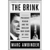 The Brink: President Reagan and the Nuclear War Scare of 1983 - Paperback