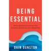 Being Essential: Seven Questions for Living and Leading with Radical Self-Awareness - Paperback