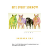 Bite Every Sorrow - Paperback