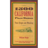 1500 California Place Names: Their Origin and Meaning, a Revised Version of 1000 California Place Names by Erwin G. Gudde, Third Edition - Paperback