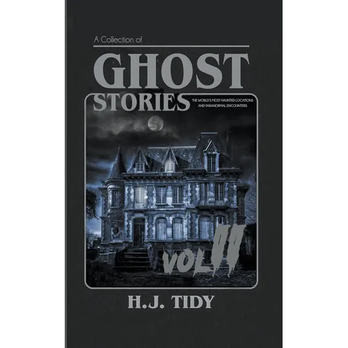 Ghost Stories Vol II - Paperback