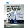 Data Acquisition from HD Vehicles Using J1939 CAN Bus - Paperback