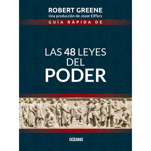 Guía Rápida de las 48 Leyes del Poder = The 48 Laws of Power - Paperback