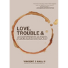 Love, Trouble & Americano - Paperback
