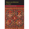 Magic and Mystery in Tibet - Paperback
