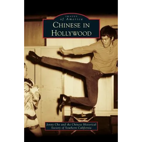 Chinese in Hollywood - Hardcover