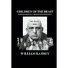 Children of the Beast: Aleister Crowley's Shadow over Humanity. - Paperback