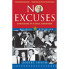 No Excuses: Concessions of a Serial Campaigner - Paperback