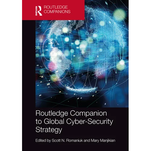 Routledge Companion to Global Cyber-Security Strategy - Paperback