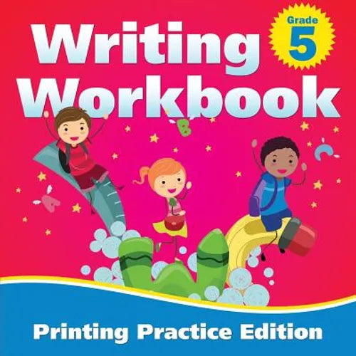 Grade 5 Writing Workbook: Printing Practice Edition - Paperback