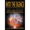 Into the Silence: A Biblical Perspective and Plan for Reaching the Deaf Around the World - Paperback