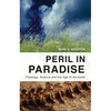 Peril in Paradise: Theology, Science, and the Age of the Earth - Paperback