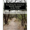 Searching for America's Rarest Animals in the Wild: On the Hard Road - Paperback