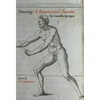 Fencing: A Renaissance Treatise - Hardcover