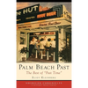 Palm Beach Past: The Best of "Post Time" - Hardcover