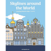 Skylines around the World Coloring Book for Kids 7, 8 & 9 - Paperback