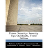 Prison Security: Security Tips Checklists, Third Edition - Paperback