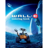 Wall-e Coloring Book: Coloring Book for Kids and Adults with Fun, Easy, and Relaxing Coloring Pages - Paperback