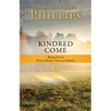 Kindred Come: Book Four Peace Ridge Village Series - Paperback