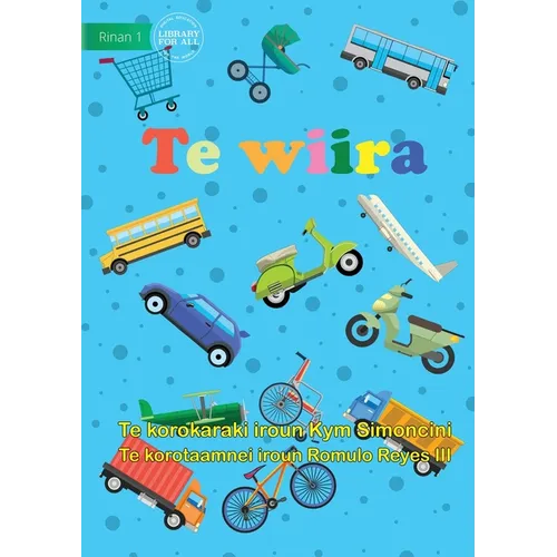 Wheels - Te wiira  (Te Kiribati) - Paperback