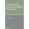 The Canticles of the Christian Church - Paperback
