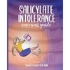 Salicylate Intolerance Survival Guide - Paperback