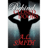 Behind Closed Doors - Paperback