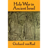 Holy War in Ancient Israel - Paperback
