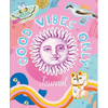 Good Vibes Only Journal - Paperback