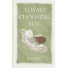 Always Choosing You - Paperback