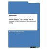 Arthur Miller's "The Crucible" and its relation to McCarthyism of the American 1950s - Paperback