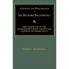 Ancestry and Descendants of Sir Richard Saltonstall: First Associate of the Massachusetts Bay Colony and Patentee of Connecticut - Hardcover