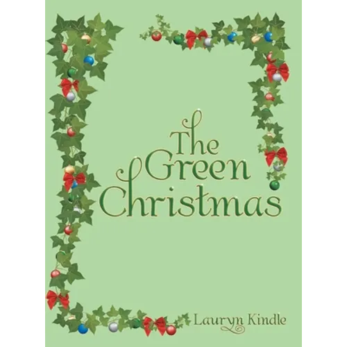 The Green Christmas - Hardcover