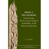 Israel and the Assyrians: Deuteronomy, the Succession Treaty of Esarhaddon, and the Nature of Subversion - Paperback