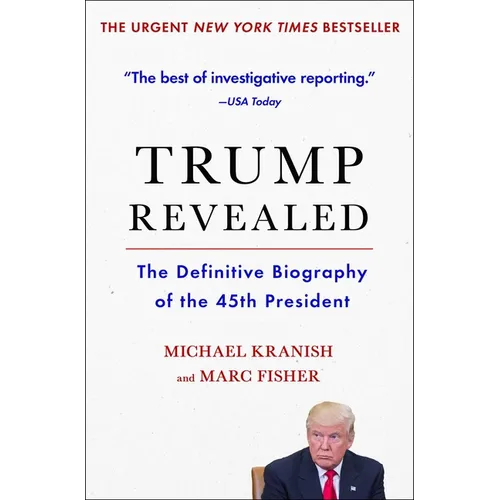 Trump Revealed: The Definitive Biography of the 45th President - Paperback