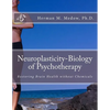 Neuroplasticity-Biology of Psychotherapy - Paperback